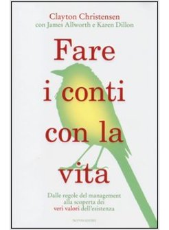 FARE I CONTI CON LA VITA