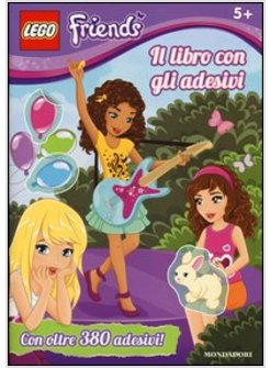 IL LIBRO CON GLI ADESIVI. LEGO FRIENDS 