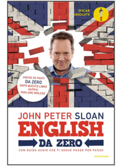 Impara l'inglese. Corso completo per principianti. CD Audio. Con libro -  John Peter Sloan - Libro - Salani 