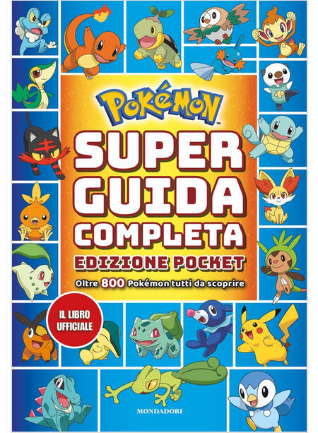 POKEMON. SUPER GUIDA COMPLETA POCKET