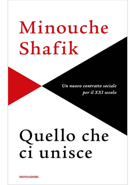 QUELLO CHE CI UNISCE. UN NUOVO CONTRATTO SOCIALE PER IL XXI SECOLO