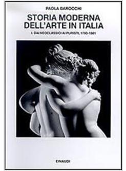 STORIA MODERNA DELL'ARTE IN ITALIA VOL I