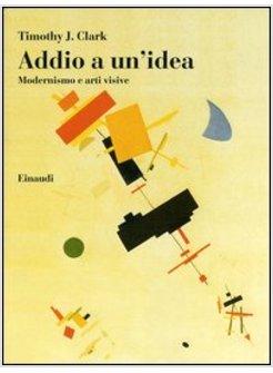 ADDIO A UN'IDEA