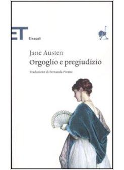 ORGOGLIO E PREGIUDIZIO