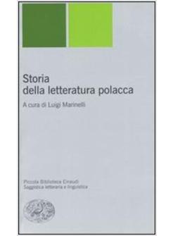 STORIA DELLA LETTERATURA POLACCA