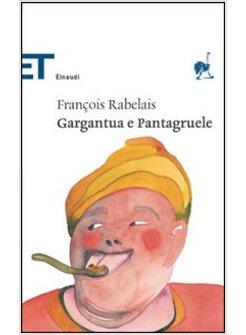 GARGANTUA E PANTAGRUELE