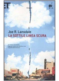 SOTTILE LINEA SCURA (LA)