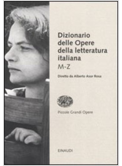 DIZIONARIO DELLE OPERE DELLA LETTERATURA M-Z