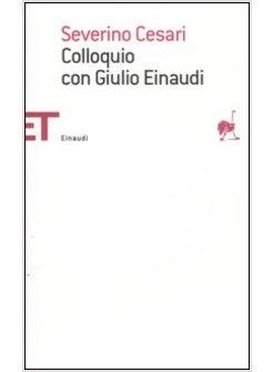 COLLOQUIO CON GIULIO EINAUDI