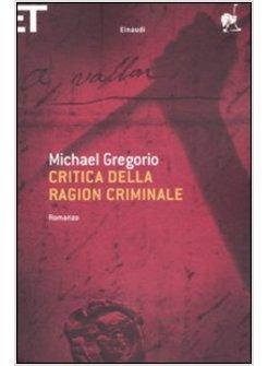 CRITICA DELLA RAGION CRIMINALE