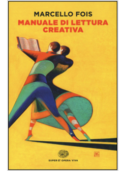 MANUALE DI LETTURA CREATIVA