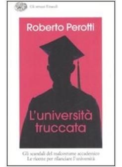 UNIVERSITA' TRUCCATA (L')