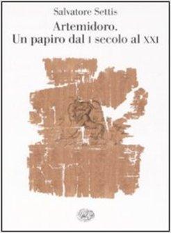 ARTEMIDORO UN PAPIRO DAL I SECOLO AL XII