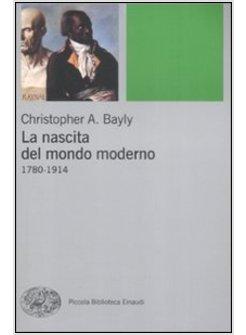 NASCITA DEL MONDO MODERNO