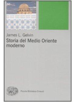 STORIA DEL MEDIO ORIENTE MODERNO