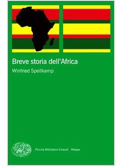 BREVE STORIA DELL'AFRICA