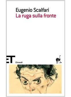 RUGA SULLA FRONTE (LA)