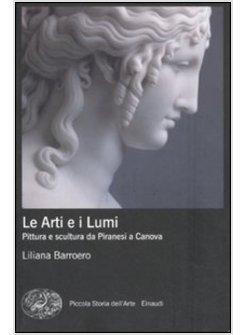 LE ARTI E I LUMI