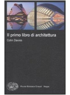 IL PRIMO LIBRO DI ARCHITETTURA 