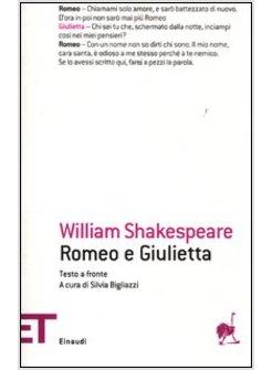 ROMEO E GIULIETTA. TESTO INGLESE A FRONTE