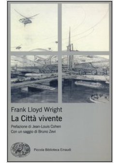 LA CITTA' VIVENTE 