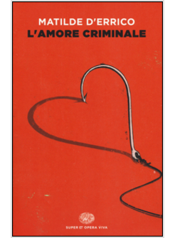 L'AMORE CRIMINALE