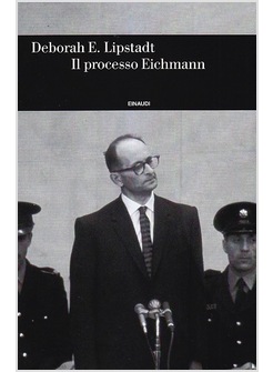 IL PROCESSO EICHMANN