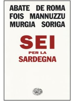 SEI PER LA SARDEGNA