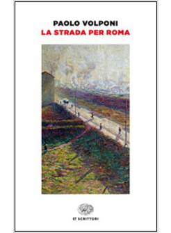 STRADA PER ROMA (LA)