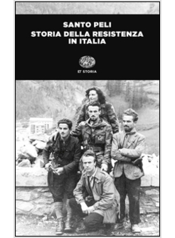 STORIA DELLA RESISTENZA IN ITALIA