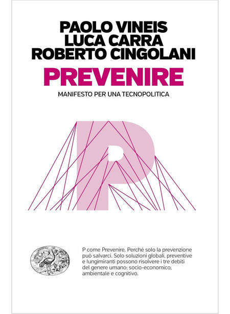 PREVENIRE. MANIFESTO PER UNA TECNOPOLITICA