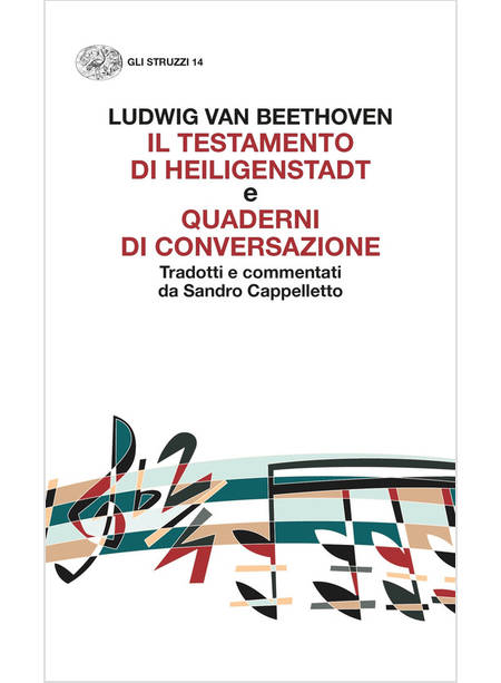 TESTAMENTO DI HEILIGENSTADT» E «QUADERNI DI CONVERSAZIONE» («IL)