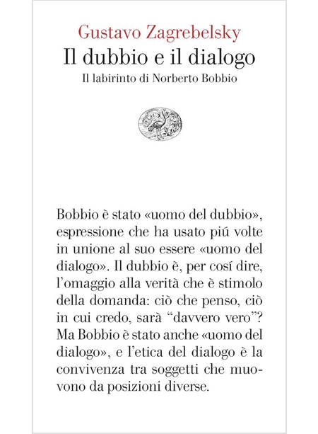 IL DUBBIO E IL DIALOGO IL LABIRINTO DI NORBERTO BOBBIO 