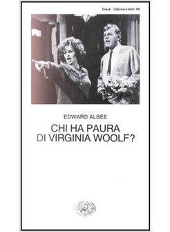 CHI HA PAURA DI VIRGINIA WOOLF