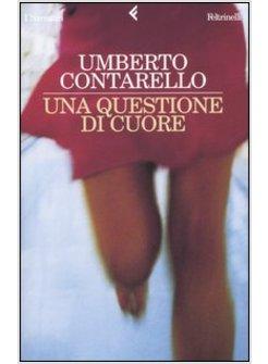 QUESTIONE DI CUORE (UNA)