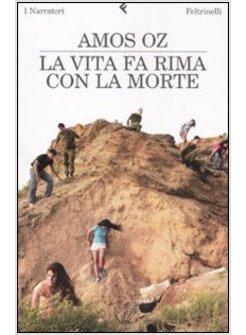 VITA FA RIMA CON MORTE (LA)