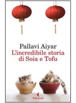 L'INCREDIBILE STORIA DI SOYA E TOFU