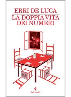 LA DOPPIA VITA DEI NUMERI