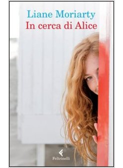 IN CERCA DI ALICE