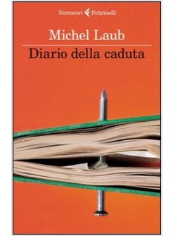 DIARIO DELLA CADUTA