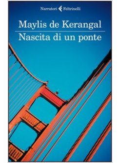 NASCITA DI UN PONTE