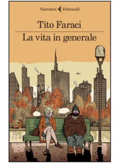 LA VITA IN GENERALE