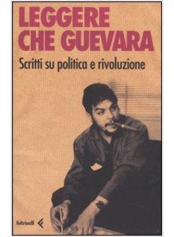 LEGGERE CHE GUEVARA