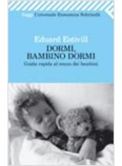 DORMI BAMBINO DORMI GUIDA RAPIDA AL SONNO DEI BAMBINI