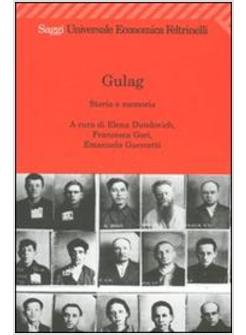 GULAG STORIA E MEMORIA