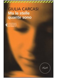 MA LE STELLE QUANTE SONO. ALICE-MA LE STELLE QUANTE SONO. CARLO