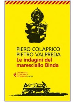 LE INDAGINI DEL MARESCIALLO BINDA 