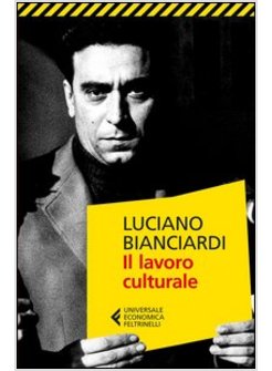 IL LAVORO CULTURALE