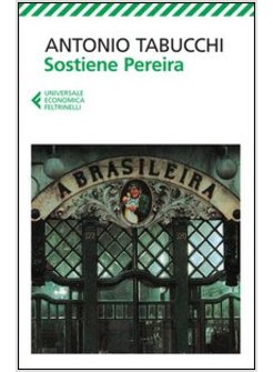 SOSTIENE PEREIRA. UNA TESTIMONIANZA