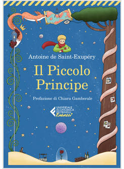 Il Piccolo Principe - Saint Exupe'ry Antoine De - Ancora